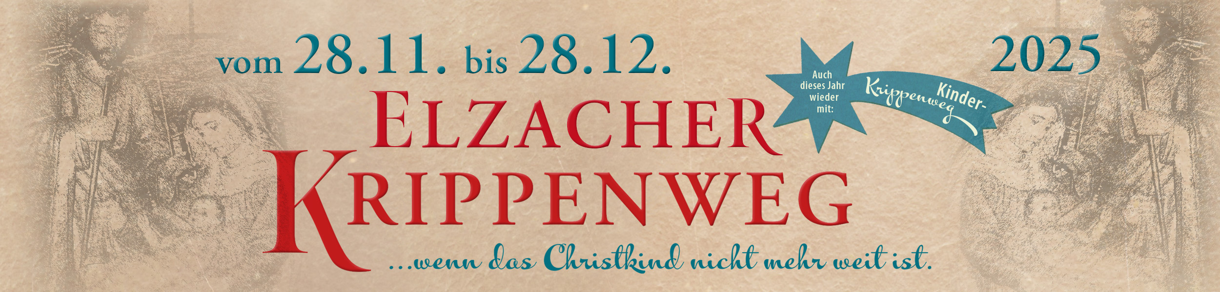 Elzacher Krippenweg 28.11. bis 28.12.2025